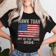 Usa Flag Hawk Tuah 24 Spit On That Thang 2024 Women's T-shirt Frauen Geschenke für Sie