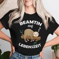 Women's Beamtin Auf Lebenszeit Officials Status Beamtung Sloth T-shirt Frauen Geschenke für Sie