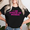 Women's Ich Habe Angst T-shirt Frauen Geschenke für Sie