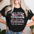 Women's Sei Nett Zu Dein Haarer Be Nice To Your Hairdresser T-shirt Frauen Geschenke für Sie