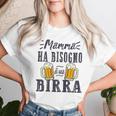 Mamma Ha Bisogno Di Una Birra Bere Madre Amante Dell'alcol Maglietta da donna Regalos para ella