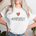 Women's Hashtag Unperfect Not Perfect Unperfect Women's T-shirt Frauen Geschenke für Sie