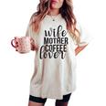 Moglie Madre Caffè Amante Famiglia Mamma T-shirt comoda oversize da donna Ivory