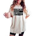 Procrastinatori Unite DomaniProcrastinazione Divertente T-shirt comoda oversize da donna Ivory