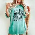 Moglie Madre Caffè Amante Famiglia Mamma T-shirt comoda oversize da donna Chalky Mint
