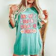 In My Second Grade Era Cute Groovy 2Nd Grade Back To School Women's Oversized Comfort T-shirt Chalky Mint