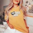 Air Force Mom Memorial Day Veterans Day 4Th Of July Military Women's Oversized Comfort T-shirt Mustard