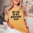 Donna My Ex Is My Biggest Fan Divertente Carino Testo Nero Citazione Per Ragazza Con Collo A T-shirt comoda oversize da donna Mustard