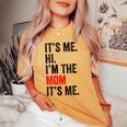 It's Me Hi I'm The Mom It's Me Retro Kid Women's Oversized Comfort T-shirt Mustard