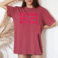 Eat Your Girl Out Or I Will Lesbian Gay Pride Bi Pride Queer Women's Oversized Comfort T-shirt Crimson