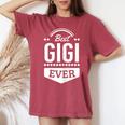 Gigi Regali Per La Nonna Miglior Gigi Di Sempre Festa Della T-shirt comoda oversize da donna Crimson