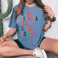 Being Bilingual Is A Super Power Teacher Women's Oversized Comfort T-shirt Blue Jean
