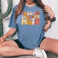Groovy Fall In Love With Math Thanksgiving Math Teacher Fall Women's Oversized Comfort T-shirt Blue Jean