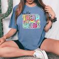Hello Third Grade Team 3Rd Grade Girl Teacher Back To School Women's Oversized Comfort T-shirt Blue Jean