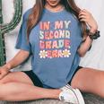 In My Second Grade Era Cute Groovy 2Nd Grade Back To School Women's Oversized Comfort T-shirt Blue Jean