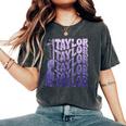 Girl Retro Taylor First Name Personalized Groovy 80'S Purple Women's Oversized Comfort T-Shirt Pepper