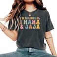 I'm Bilingual Ihaha And Jaja Spanish Teacher Maestra Latina Women's Oversized Comfort T-Shirt Pepper
