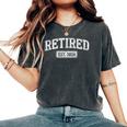 Retired Est 2024 Retirement Grandpa Grandma Women's Oversized Comfort T-Shirt Pepper