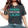 Scritte Divertenti Bambino Mamma Devi Stare Calma T-shirt comoda oversize da donna Pepper