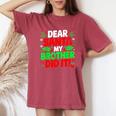 Dear Santa My Brother Did It Christmas Girls Sibling Women's Oversized Comfort T-Shirt Blue Jean