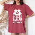 Soccer Sister Supportive But Bored Soccer Player's Sister Women's Oversized Comfort T-Shirt Blue Jean
