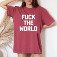 Fuck The World Divertente Frase Sarcastica Simpatica Novità T-shirt comoda oversize da donna Crimson