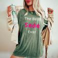 Donna The Best Sadie Ever Citazione Divertente Per Donne Di Nome Sadie Con Collo A T-shirt comoda oversize da donna Moss