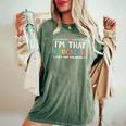 I'm That Educator They Told You About Teacher Educator Women's Oversized Comfort T-Shirt Moss