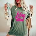 Libra For It's Libra Season Libra Zodiac Sign Women's Oversized Comfort T-Shirt Moss