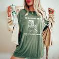 Sarcastico Divertente It Is What And It Is Not Great Cute Racoon W T-shirt comoda oversize da donna Moss