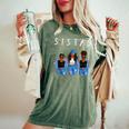 Sistas Melanin Black Black History Month African Queen Women's Oversized Comfort T-Shirt Moss