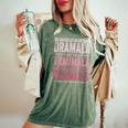 Together We Can End The Dramala And The Traumala Women Women's Oversized Comfort T-Shirt Moss