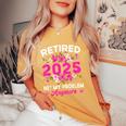 Pensionamento 2025 Donne In Pensione 2025 Non È Più Il Mio Problema T-shirt comoda oversize da donna Mustard