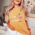 Retired Flamingo I'm Flocking Retired Party Drinking Wine Women's Oversized Comfort T-Shirt Mustard