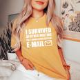 I Survived Another Meeting That Should Have Been An E-Mail T-shirt comoda oversize da donna Mustard