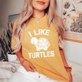 I Like Turtles Divertente Detto Sarcastico Novità Tartaruga T-shirt comoda oversize da donna Mustard