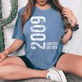 15 ° Compleanno Ragazza Anni 2009 15 Regalo Di Compleanno T-shirt comoda oversize da donna Blue Jean