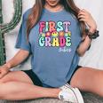 First Day Of 1St Grade Girls Teacher First Grade Vibes Women's Oversized Comfort T-Shirt Blue Jean