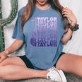 Girl Retro Taylor First Name Personalized Groovy 80'S Purple Women's Oversized Comfort T-Shirt Blue Jean