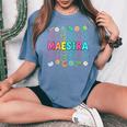 Groovy Maestra Spanish Teacher Welcome Back To School Women's Oversized Comfort T-Shirt Blue Jean