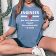 Ingegnere I'm Not Arguing Divertente Regalo Di Ingegneria Sarcastica T-shirt comoda oversize da donna Blue Jean