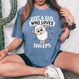 Just A Girl Who Loves Sheeps Pastore Costume Da Pecora T-shirt comoda oversize da donna Blue Jean