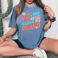 Let Me Tell You About My Jesus Groovy Christian Faith Trendy Women's Oversized Comfort T-Shirt Blue Jean