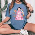 I Am Not Aspiring To Be Humble Feminist Girl Power Women's Oversized Comfort T-Shirt Blue Jean