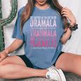 Together We Can End The Dramala And The Traumala Women Women's Oversized Comfort T-Shirt Blue Jean