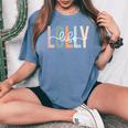 Unique Lolly Grandma Lolly Grandmother Lolly Life Womens Women's Oversized Comfort T-Shirt Blue Jean