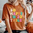 Groovy So Happy I'm Thirty 30 Twice Sixtieth 60Th Birthday Women's Oversized Comfort T-Shirt Crimson