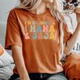I'm Bilingual Ihaha And Jaja Spanish Teacher Maestra Latina Women's Oversized Comfort T-Shirt Crimson