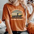 Sarcastic Quote Please Be Patient With Me Im From The 1900S Women's Oversized Comfort T-Shirt Crimson