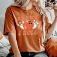 Come Faccio Rotolare Una Divertente Palla Da Bowling E Birilli T-shirt comoda oversize da donna Yam